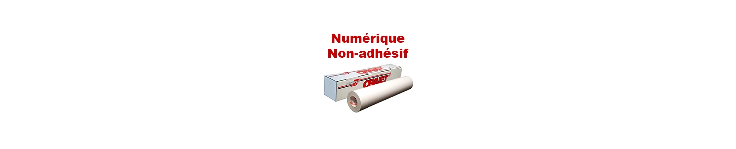 Numérique non adhésif